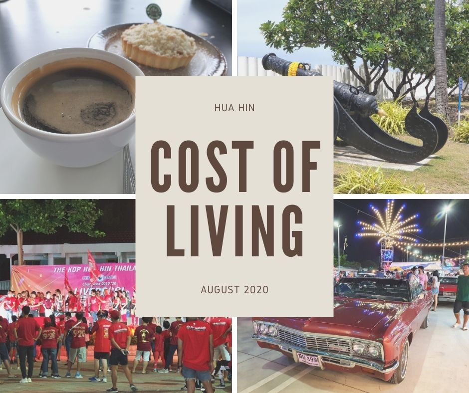 Hua Hin Cost Of Living (August 2020)